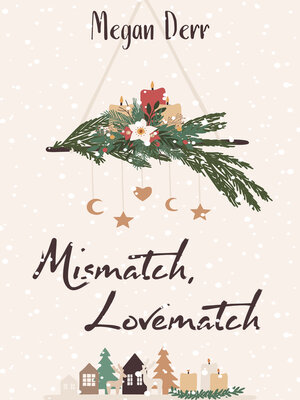 cover image of Mismatch, Love